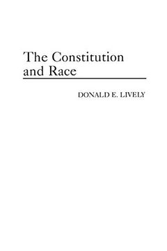 portada The Constitution and Race (en Inglés)