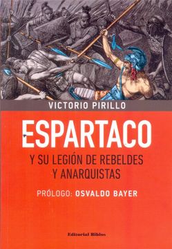 portada Espartaco y su Legion de Rebeldes y Anarquistas