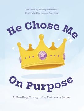 He Chose me on Purpose (en Inglés)