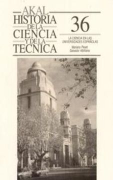 portada La ciencia en las universidades españolas (Historia de la ciencia y la técnica)
