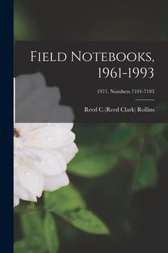 portada Field Notebooks, 1961-1993; 1971. Numbers 7101-7183