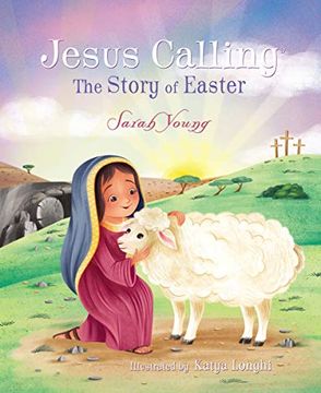 portada Jesus Calling: The Story of Easter (Board Book) (en Inglés)