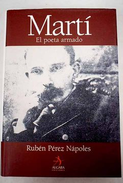 portada José Martí: el poeta armado