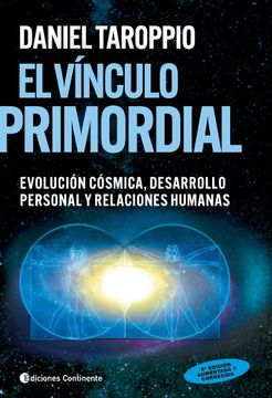 portada Vinculo Primordial Evolucion Cosmica Desarrollo Personal y Relaciones Humanas (in Spanish)