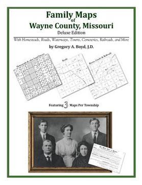 portada Family Maps of Wayne County, Missouri (en Inglés)