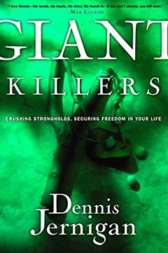portada Giant Killers: Crushing Strongholds, Securing Freedom in Your Life (en Inglés)