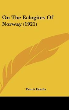 portada on the eclogites of norway (1921) (en Inglés)