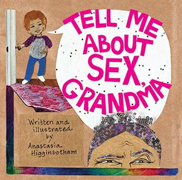 portada Tell me About Sex, Grandma: A Book About Boundaries (Ordinary Terrible Things) 