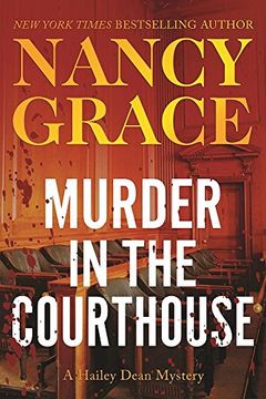 portada Murder in the Courthouse (The Hailey Dean Series)