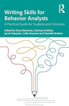 portada Writing Skills for Behavior Analysts: A Practical Guide for Students and Clinicians (en Inglés)