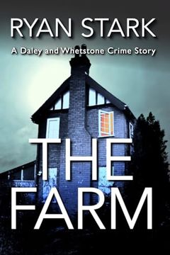 portada The Farm (The Daley and Whetstone Crime Stories) (en Inglés)