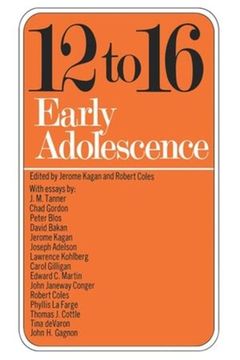 portada Twelve to Sixteen: Early Adolescence (en Inglés)