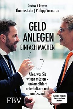 portada Geld Anlegen? Einfach Machen: Alles, was sie Wissen Müssen? Unkompliziert, Unterhaltsam und Umfassend (in German)