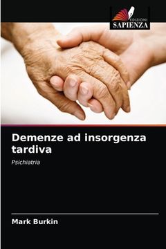 portada Demenze ad insorgenza tardiva (en Italiano)