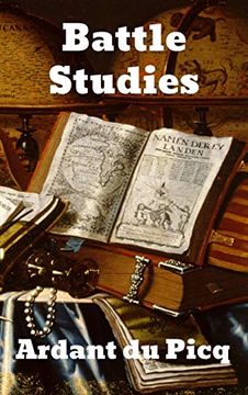 portada Battle Studies: Ancient and Modern Battle (in English)