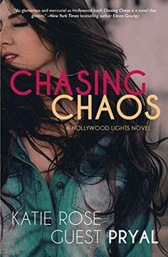 portada Chasing Chaos: A Hollywood Lights Novel (Hollywood Lights Series) (en Inglés)