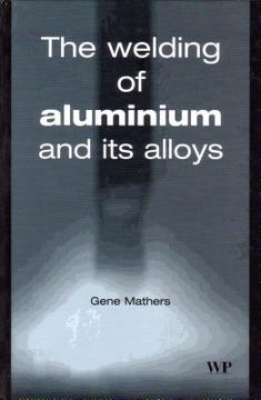 portada welding of aluminium and its alloys (en Inglés)