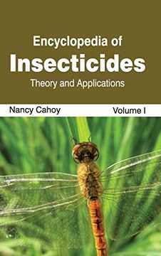 portada Encyclopedia of Insecticides: Volume I (Theory and Applications)