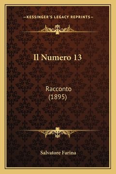 portada Il Numero 13: Racconto (1895) (en Italiano)