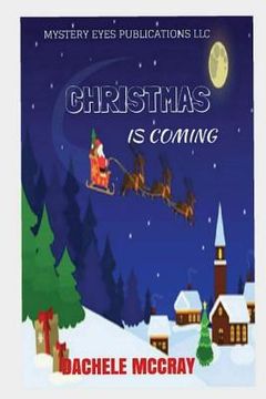 portada Christmas is Coming (en Inglés)
