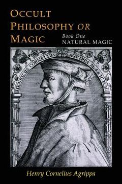 portada Three Books of Occult Philosophy: Book One--Natural Magic (en Inglés)