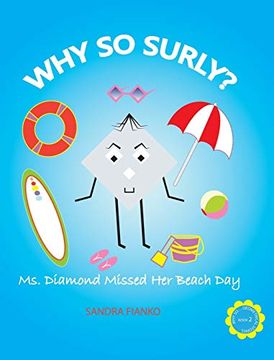 portada Why so Surly? Ms. Diamond Missed her Beach day (en Inglés)