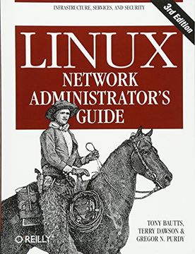 portada Linux Network Administrator's Guide: Infrastructure, Services, and Security (in English)