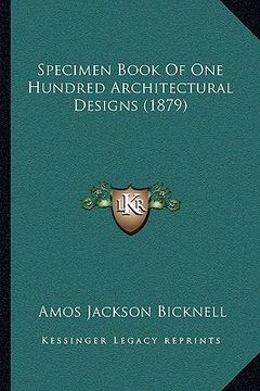 portada specimen book of one hundred architectural designs (1879)