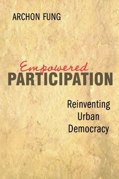 portada Empowered Participation: Reinventing Urban Democracy (en Inglés)