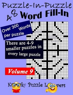 portada Puzzle-in-Puzzle Word Fill-In Puzzles, Volume 9: 48 Puzzles (en Inglés)