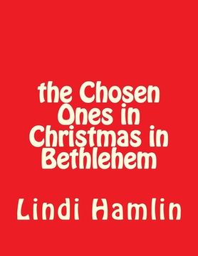 portada The Chosen Ones in Christmas in Bethlehem (in English)