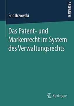 portada Das Patent- und Markenrecht im System des Verwaltungsrechts (en Alemán)