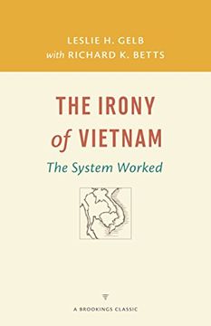 portada The Irony of Vietnam: The System Worked (a Brookings Classic) (in English)