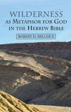 portada Wilderness as Metaphor for God in the Hebrew Bible (en Inglés)
