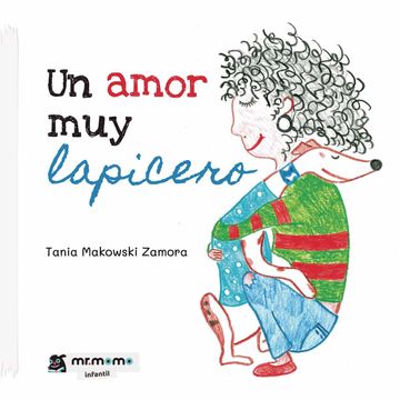 portada Un Amor muy Lapicero (in Spanish)
