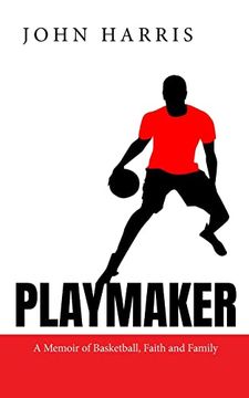 portada Playmaker: A Memoir of Basketball, Faith and Family (en Inglés)