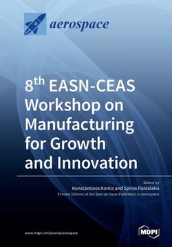 portada 8th EASN-CEAS Workshop on Manufacturing for Growth and Innovation