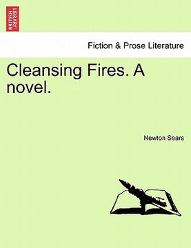 portada cleansing fires. a novel. (in English)