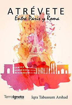 portada Atrévete. Entre París y Roma (in Spanish)