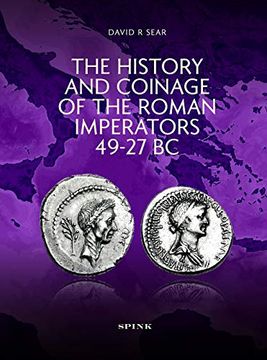 portada The History and Coinage of the Roman Imperators 49-27 bc (en Inglés)