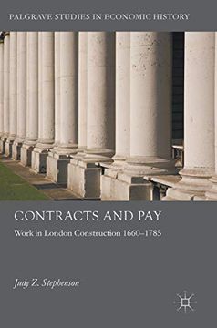 portada Contracts and Pay: Work in London Construction 1660-1785 (Palgrave Studies in Economic History) (en Inglés)