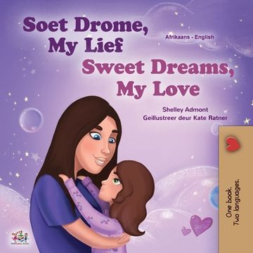 portada Sweet Dreams, My Love (Afrikaans English Bilingual Book for Kids) (in Africanos)