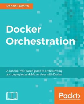 portada Docker Orchestration (en Inglés)