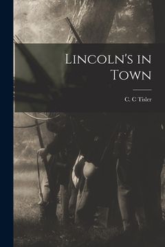 portada Lincoln's in Town (en Inglés)