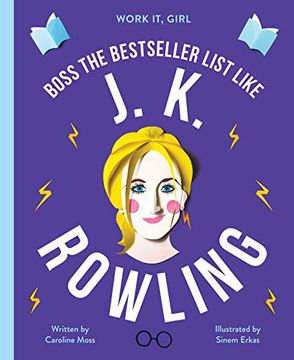 portada Work it, Girl: Jk Rowling: Inspiring Biographies for Aspiring Girl Bosses 