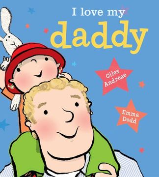 portada I Love My Daddy (Board Book)