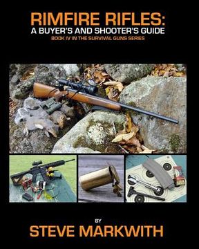 portada Rimfire Rifles: A Buyer's and Shooter's Guide (en Inglés)