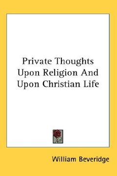 portada private thoughts upon religion and upon christian life (in English)