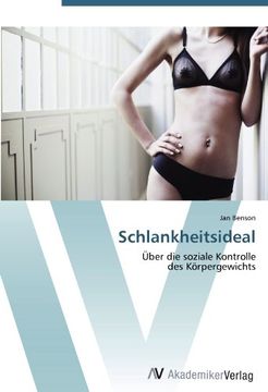 portada Schlankheitsideal: Über die soziale Kontrolle  des Körpergewichts