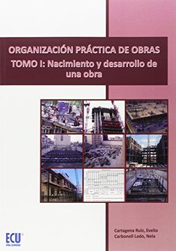 portada Organización Práctica de Obras. Tomo i: Nacimiento y Desarrollo de una Obra (in Spanish)
